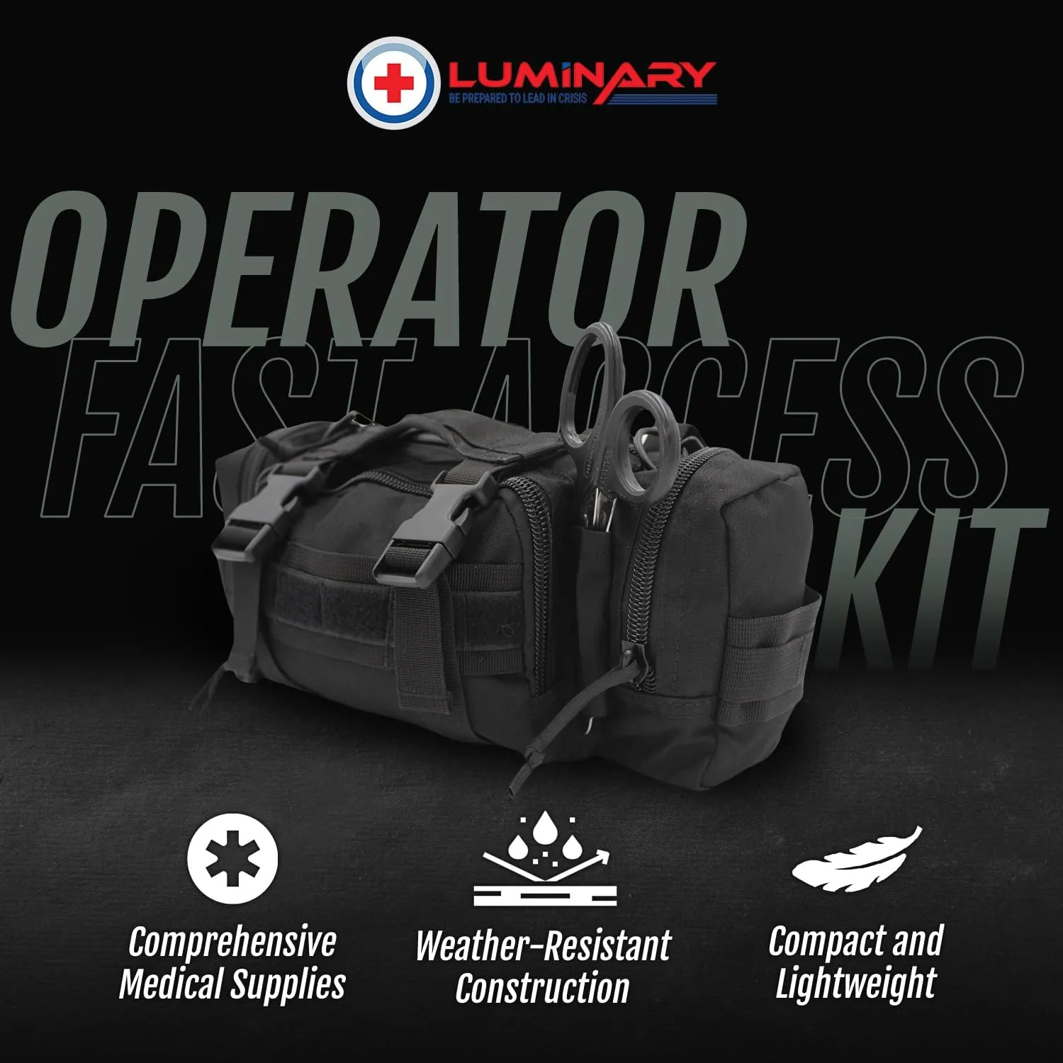 Luminary OFAK Operator-Fast-Access-Kit Stocked First Aid Kit Grab & Go Bag for Home Range Vehicle Tactical Vest or Duty Belt (Black)